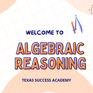 Algebraic Reasoning