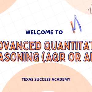 Advanced Quantitative Reasoning (AQR or AMDM)